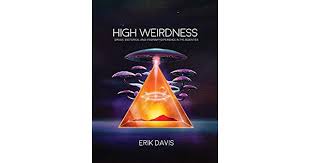 "High Weirdness..."