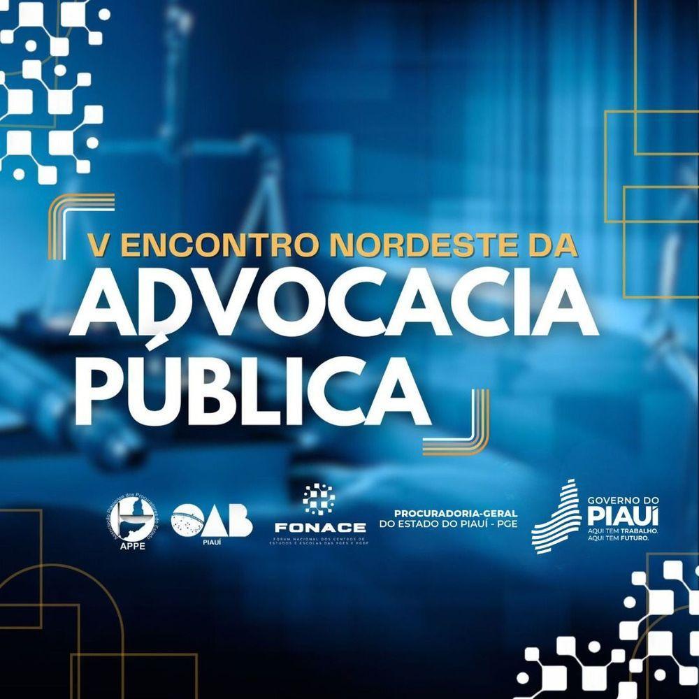 V Encontro Nordeste da Advocacia Pública