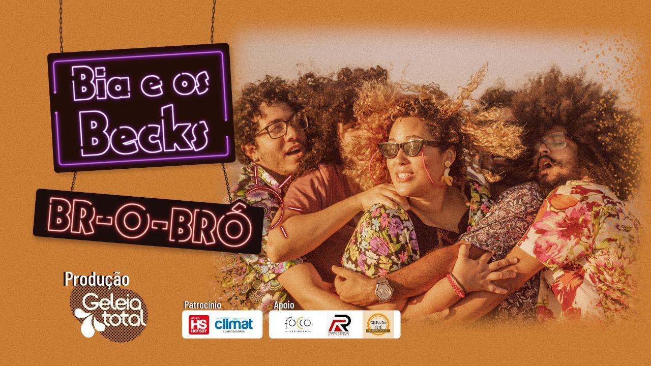 Live Bia e Os Becks no BR-O-BRÓ