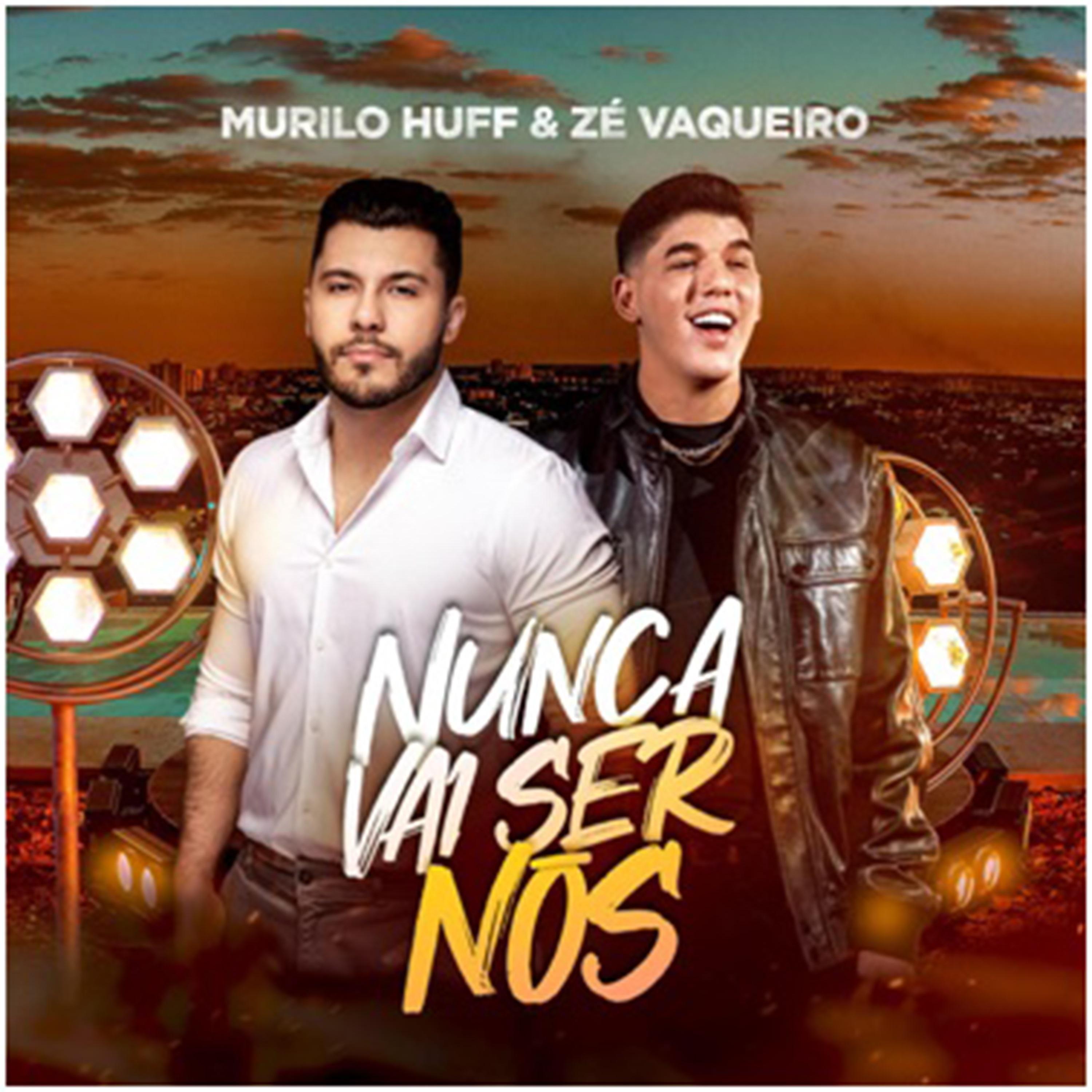 Murilo Huf  e Ze Vaqueiro