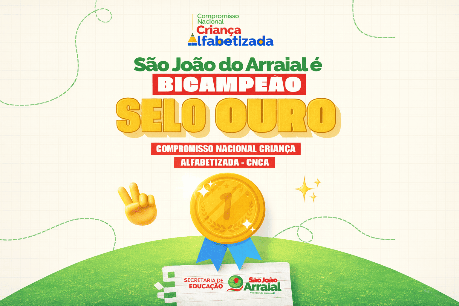 São João do Arraial recebe novamente o Selo Ouro do Compromisso Nacional Criança Alfabetizada