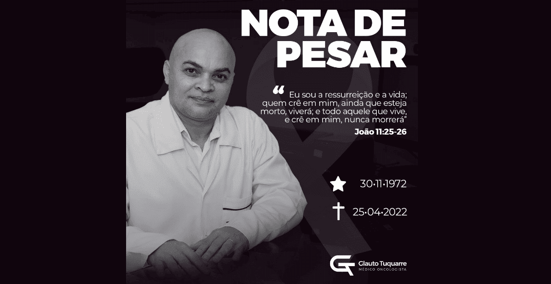 Nota de pesar pelo falecimento do médico Glauto Tuquarre