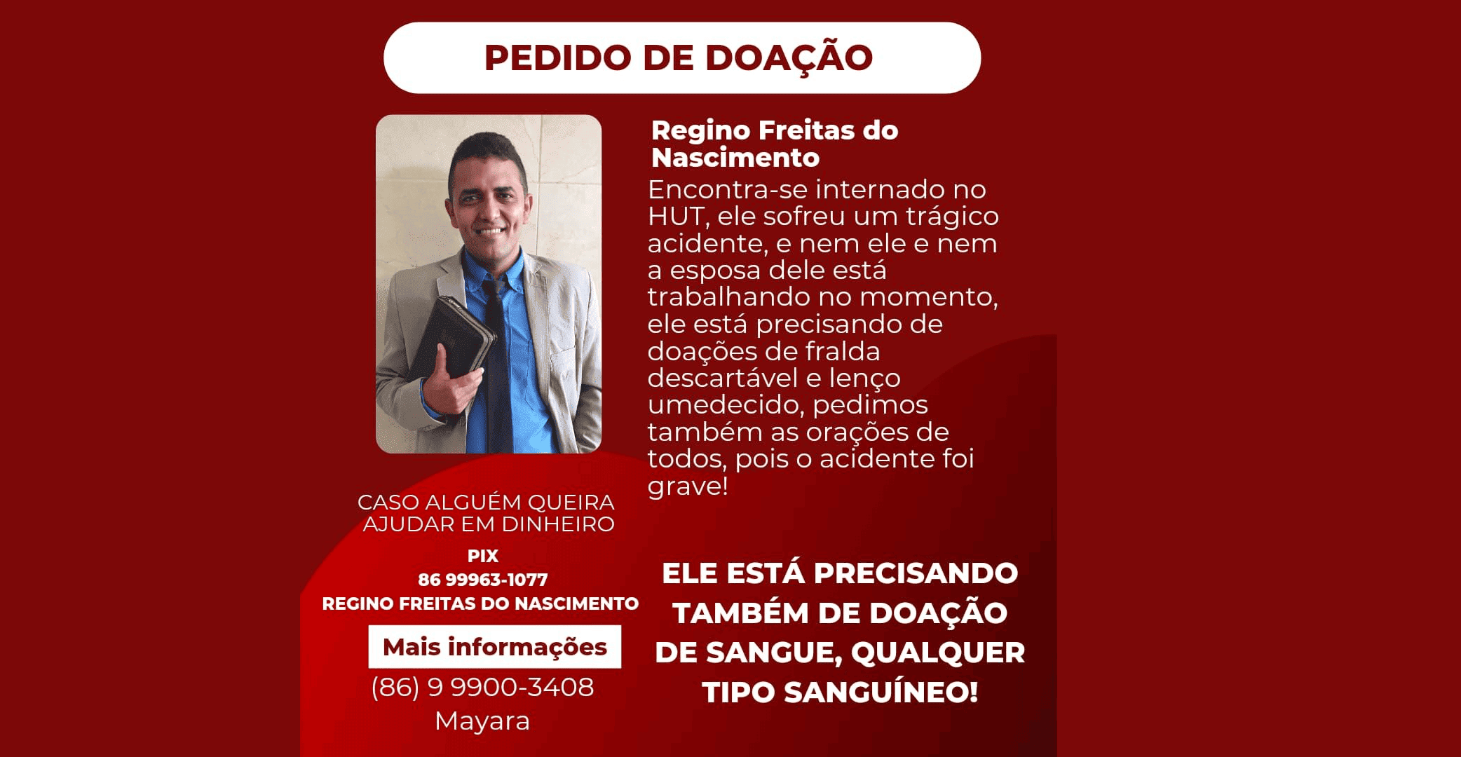 Família pede doação para homem que sofreu acidente em Teresina
