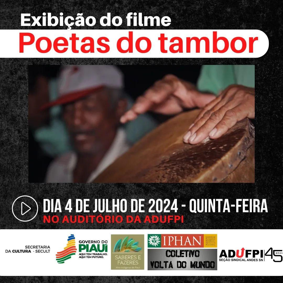 Filme "Poetas do Tambor" será exibido no auditório da ADUFPI