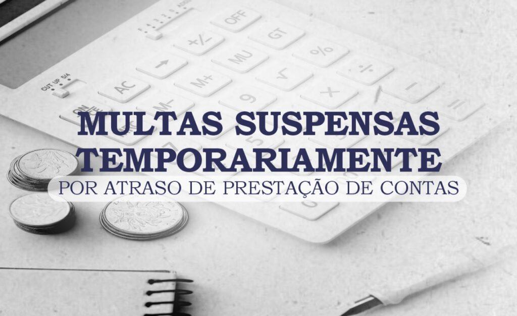 A aprovação da suspensão de aplicação de multa foi decidida em sessão plenária