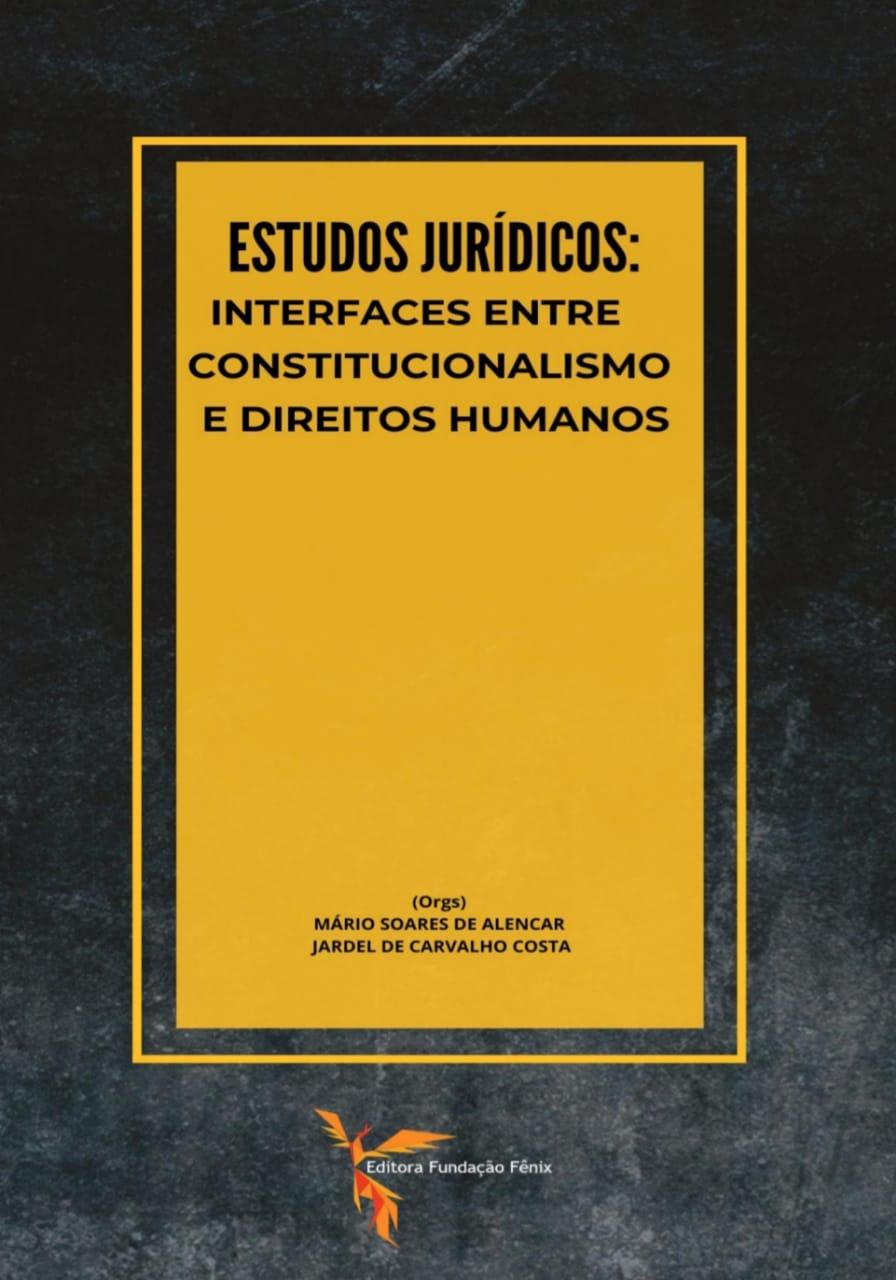 Professores da UESPI lançam livro sobre Constitucionalismo e Direitos Humanos