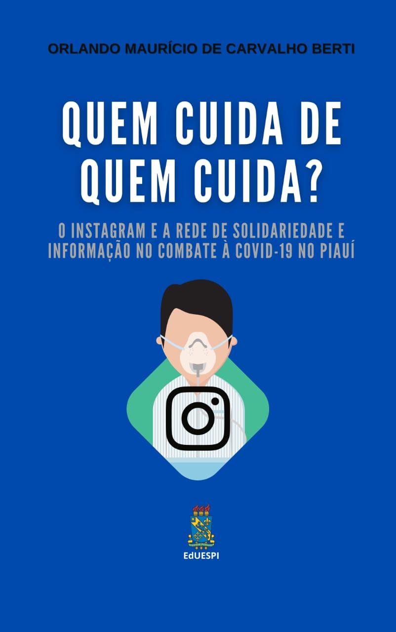 Professor lança livro sobre Comunicação e Covid-19 no Piauí