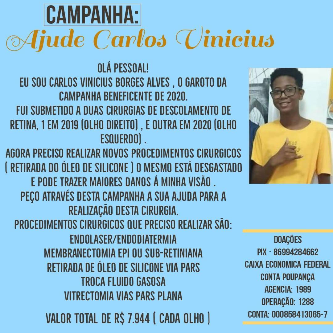 Carlos Vinícius precisa de ajuda para fazer cirurgia ocular