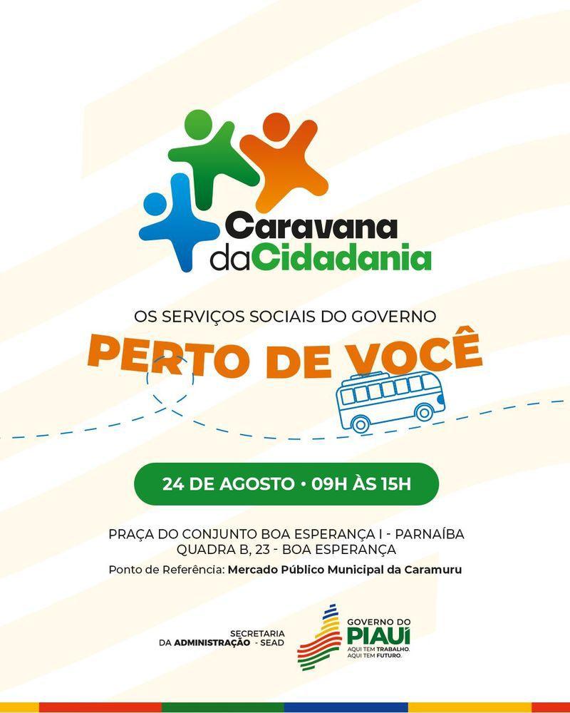 Parnaíba será a primeira cidade a receber os serviços da Caravana da Cidadania